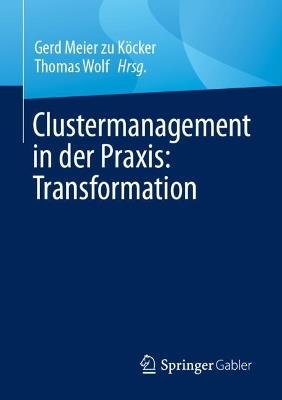 Clustermanagement in der Praxis: Transformation - cover