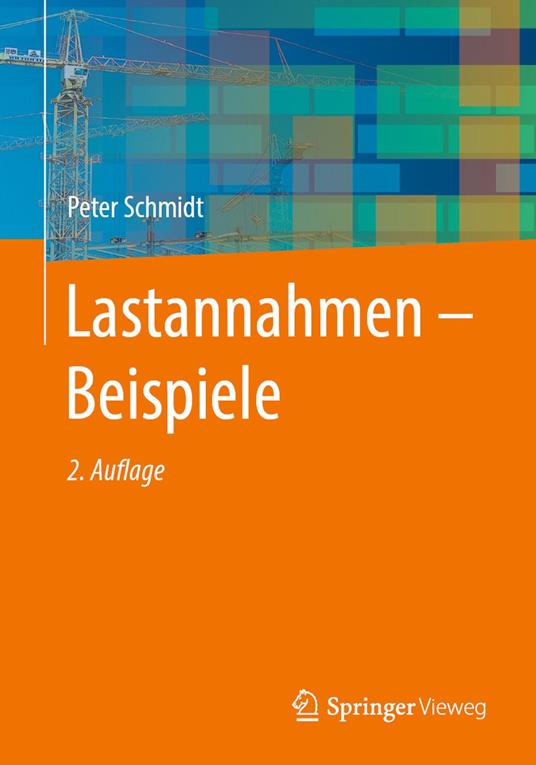 Lastannahmen – Beispiele