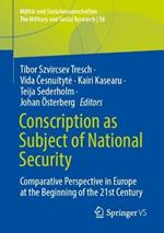 Conscription as Subject of National Security: Comparative Perspective in Europe at the Beginning of the 21st Century