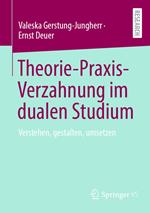 Theorie-Praxis-Verzahnung im dualen Studium