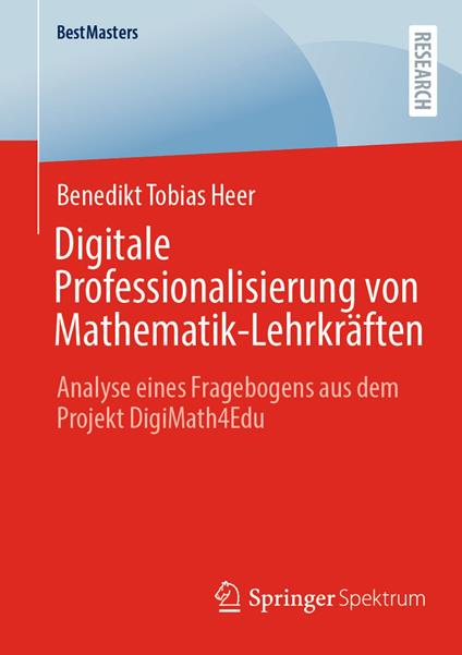 Digitale Professionalisierung von Mathematik-Lehrkräften