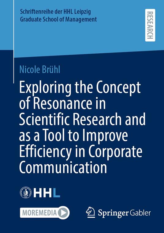 Exploring the Concept of Resonance in Scientific Research and as a Tool to Improve Efficiency in Corporate Communication