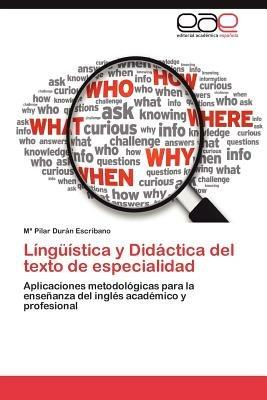 Linguistica y Didactica del Texto de Especialidad - M Pilar Dur N Escribano,M Duran Escribano - cover