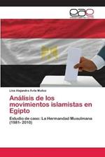 Analisis de los movimientos islamistas en Egipto