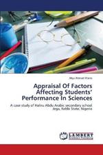 Appraisal Of Factors Affecting Students' Performance In Sciences