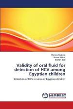 Validity of oral fluid for detection of HCV among Egyptian children