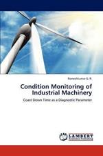 Condition Monitoring of Industrial Machinery