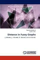 Distance in Fuzzy Graphs - Sameena Kalathodi,Sunitha M S - cover