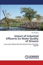 Impact of Industrial Effluents on Water Quality of Streams