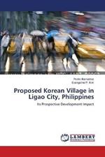 Proposed Korean Village in Ligao City, Philippines