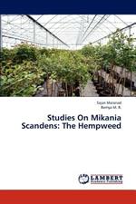 Studies On Mikania Scandens: The Hempweed