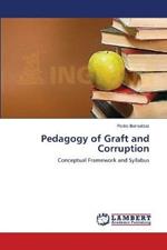 Pedagogy of Graft and Corruption