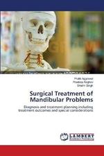 Surgical Treatment of Mandibular Problems