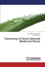 Taxonomy of Some Selected Medicinal Plants