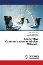 Cooperative Communication In Wireless Networks
