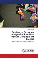 Barriers to Customer Integration into New Product Development Process