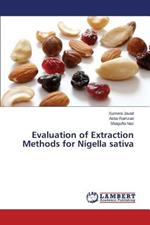 Evaluation of Extraction Methods for Nigella sativa