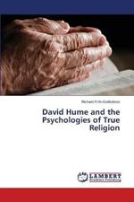David Hume and the Psychologies of True Religion