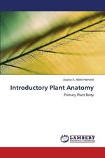 Introductory Plant Anatomy
