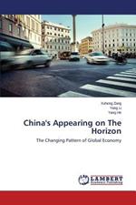 China's Appearing on The Horizon