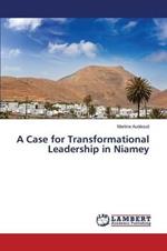 A Case for Transformational Leadership in Niamey