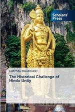 The Historical Challenge of Hindu Unity