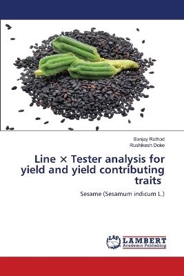 Line × Tester analysis for yield and yield contributing traits - Sanjay Rathod,Rushikesh Doke - cover