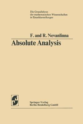 Absolute Analysis - Frithjof Nevanlinna,Rolf Nevanlinna - cover