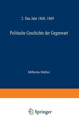 Politische Geschichte der Gegenwart - Wilhelm Müller - cover