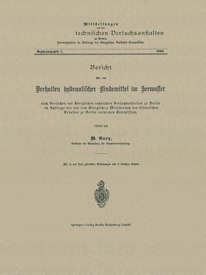 Bericht über das Verhalten hydraulischer Bindemittel im Seewasser - M. Gary - cover