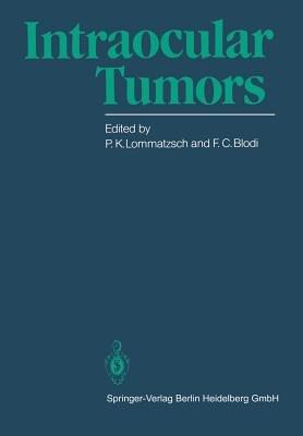 Intraocular Tumors: International Symposium under the Auspices of the European Ophthalmological Society - cover