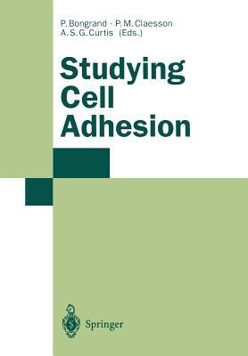 Studying Cell Adhesion - cover