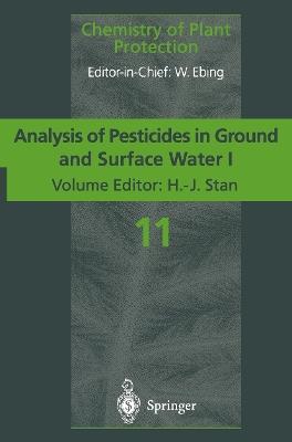 Analysis of Pesticides in Ground and Surface Water I: Progress in Basic Multi-Residue Methods - cover