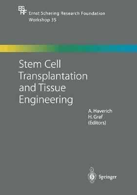 Stem Cell Transplantation and Tissue Engineering - cover