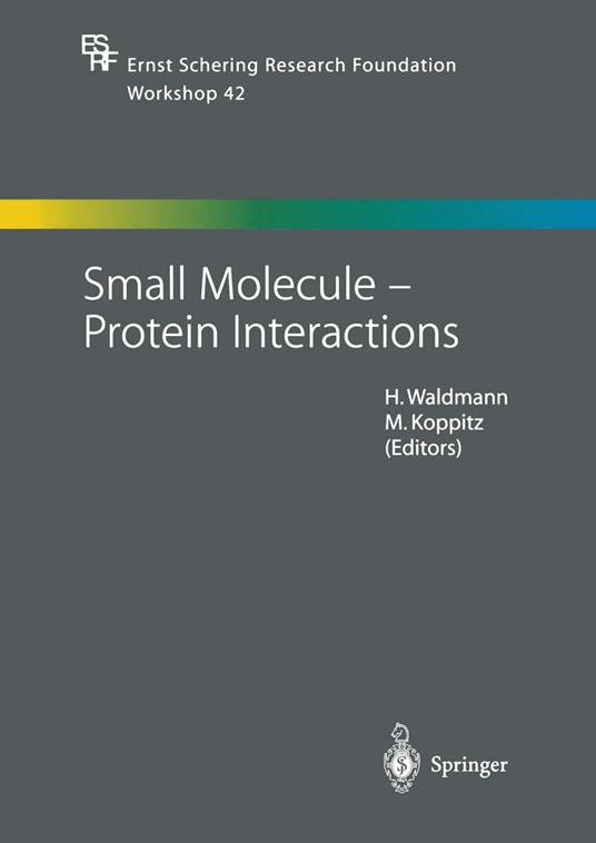 Small Molecule — Protein Interactions