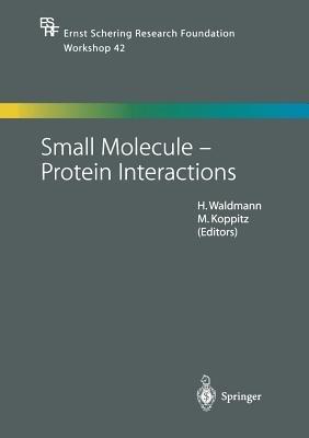 Small Molecule — Protein Interactions - cover