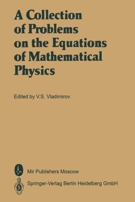 A Collection of Problems on the Equations of Mathematical Physics - cover