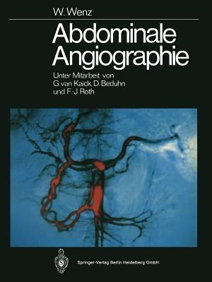 Abdominale Angiographie - Werner Wenz - cover