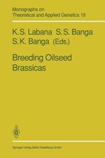 Breeding Oilseed Brassicas
