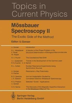 Mössbauer Spectroscopy II: The Exotic Side of the Method - cover
