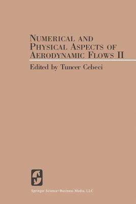Numerical and Physical Aspects of Aerodynamic Flows II - cover