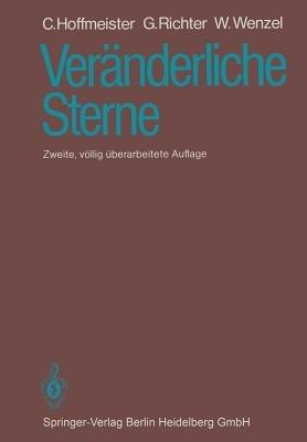 Veränderliche Sterne - C. Hoffmeister,G. Richter,W. Wenzel - cover