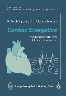 Cardiac Energetics: Basic Mechanisms and Clinical Implications - cover