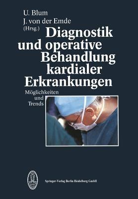 Diagnostik und operative Behandlung kardialer Erkrankungen - cover