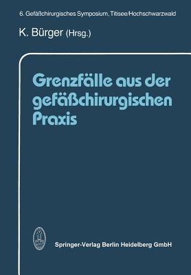 Grenzfälle aus der gefäßchirurgischen Praxis - cover