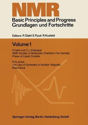 NMR Basic Principles and Progress. Grundlagen und Fortschritte - P. Diehl,C. L. Khetrapal,R. G. Jones - cover