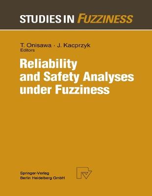 Reliability and Safety Analyses under Fuzziness - cover