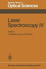 Laser Spectroscopy IV: Proceedings of the Fourth International Conference Rottach-Egern, Fed. Rep. of Germany, June 11–15, 1979