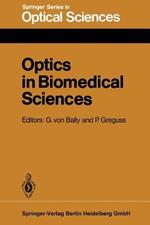 Optics in Biomedical Sciences: Proceedings of the International Conference, Graz, Austria, September 7–11, 1981