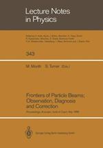 Frontiers of Particle Beams; Observation, Diagnosis and Correction: Proceedings of a Topical Course Held by the Joint US-CERN School on Particle Accelerators at Anacapri, Isola di Capri, Italy, October 20–26, 1988